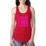 Women s Racerback Tank Top - I Wear Pink For My Sister