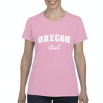 IWPF - Women s T-Shirt Short Sleeve  up to Women Size 3XL - Oregon Girl